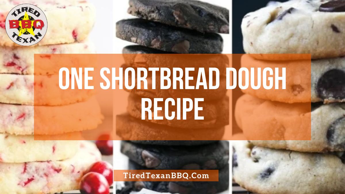 One Shortbread Dough