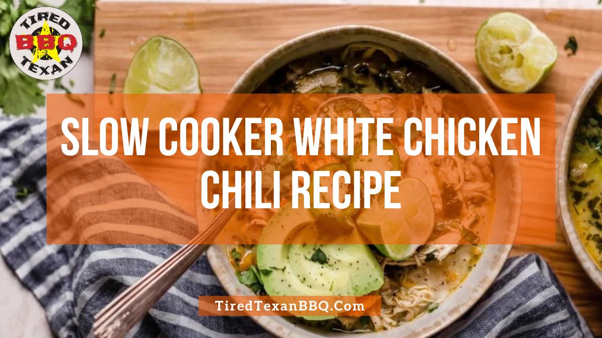 Slow Cooker White Chicken Chili