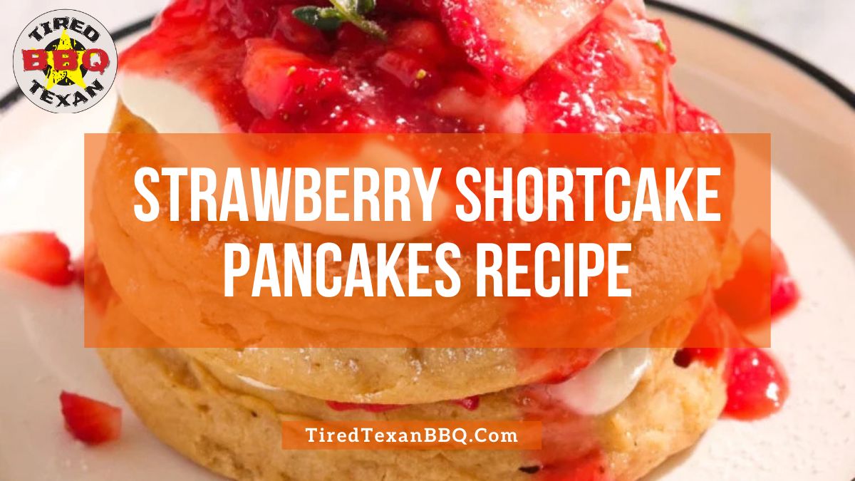 Strawberry Shortcake Pancakes Recipe