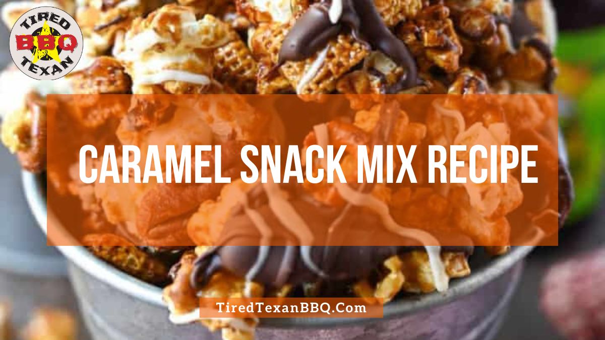 Caramel Snack Mix Recipe