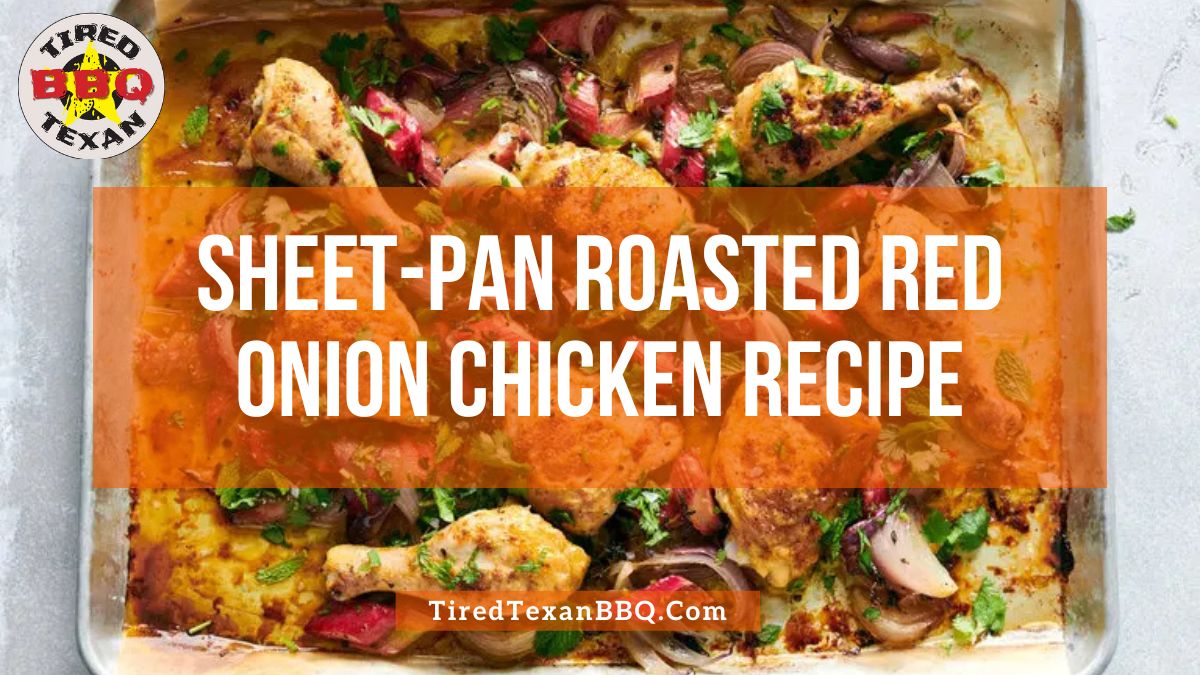 Sheet Pan Roasted Red Onion Chicken Recipe