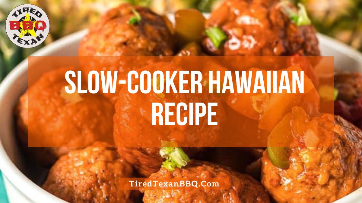 Slow Cooker Hawaiian Recipe