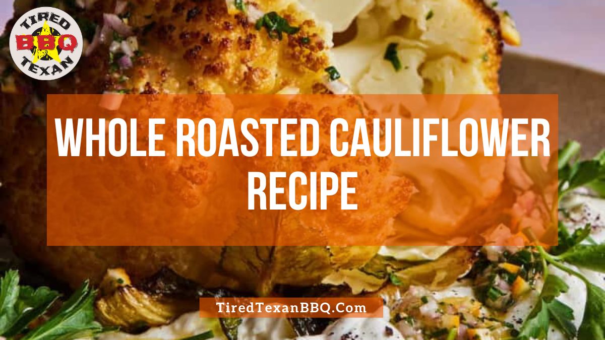 Whole Roasted Cauliflower Recipe