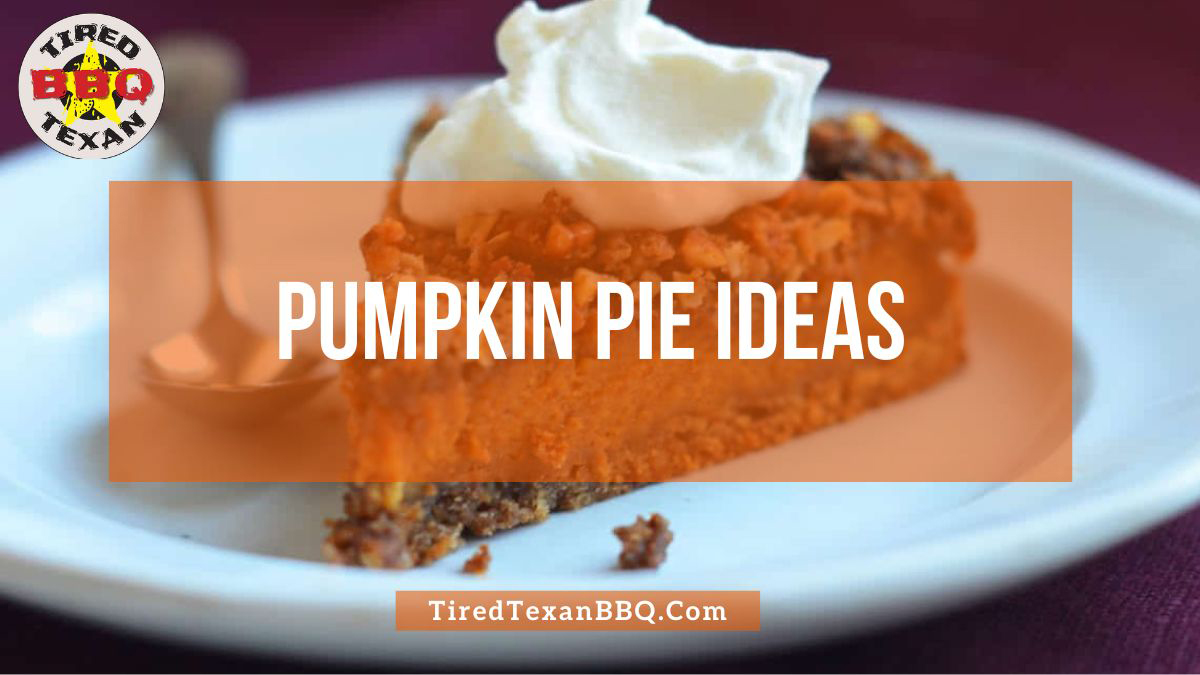 Pumpkin Pie Ideas
